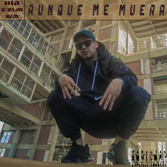 Aunque me muera by Macumba Mcm