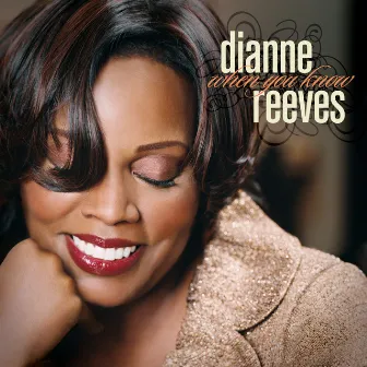 When You Know by Dianne Reeves