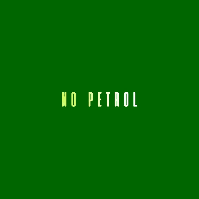 No Petrol