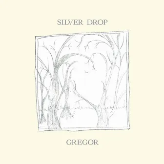 Silver Drop by Gregor