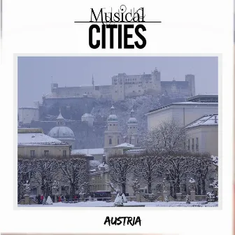 Musical Cities: Austria (Salzburgo) by Javier García Verdugo