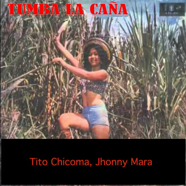 Tumba la Caña