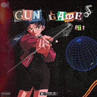 GUN GAME (PT. 1) by L19u1d Playa