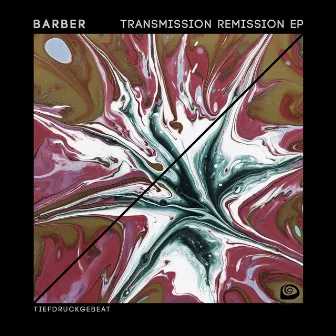 Transmission Remission EP by Barber