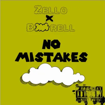 No Mistakes by B-rell