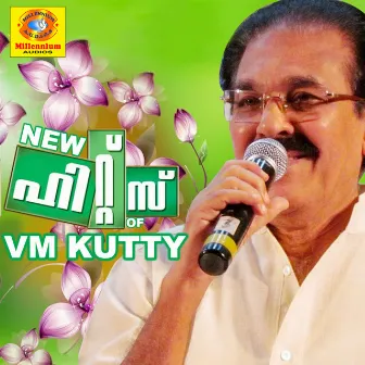 New Hits of VM Kutty by V. M. Kutty