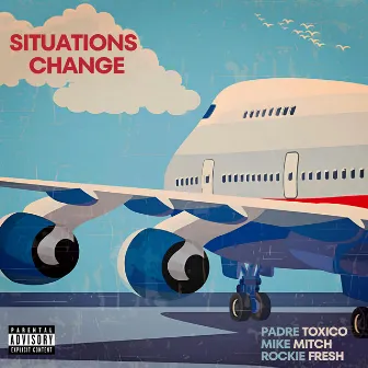 Situations Change by Mike Mitch