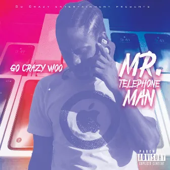 Mr. Telephone Man by Go Crazy Woo