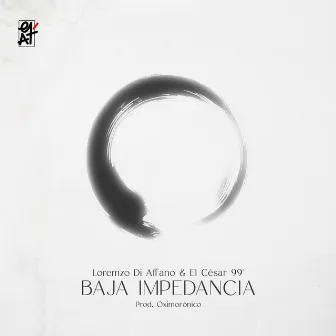 Baja Impedancia by El Cesar 99'