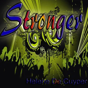 Stronger (Tribute to Kelly Clarkson) by Helene De Cuyper