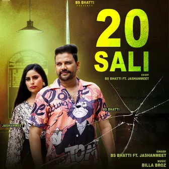 20 SALI by BS BHATTI