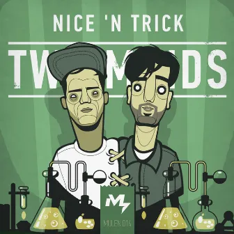 Two Minds by Nice 'N Trick