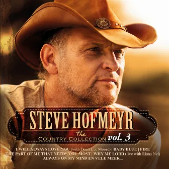 The Country Collection, Vol. 3 by Steve Hofmeyr