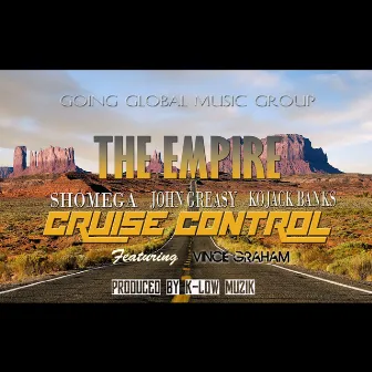 Cruise Control by The Empire