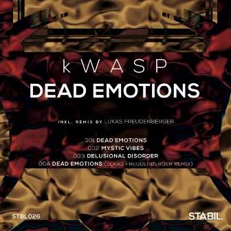 Dead Emotions by kWASP