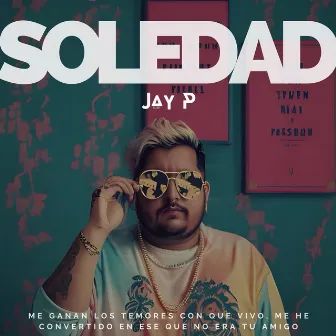 Soledad by Jay p