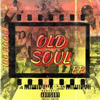 Old Souls Ep. by Sug Boog