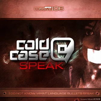 Speak by Cold Case