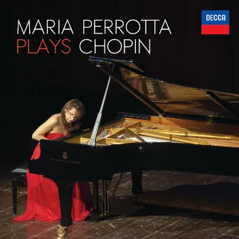 Maria Perrotta Plays Chopin by Maria Perrotta