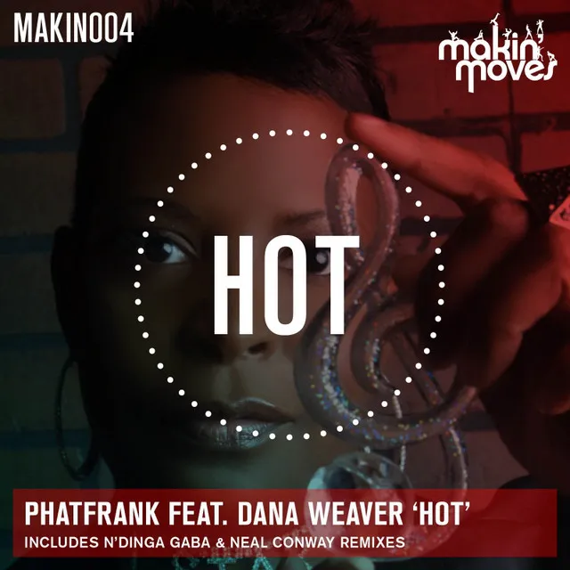 Hot (feat. Dana Weaver) - Original Mix