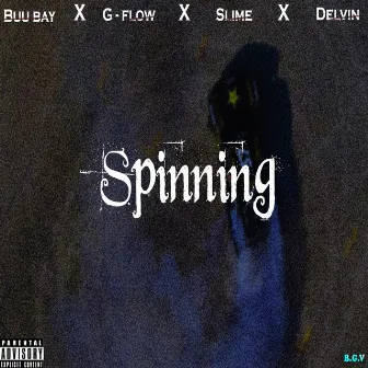 Spinning by Bu Bay