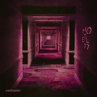 Confusion by Motel77