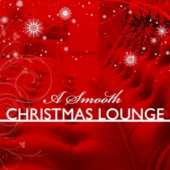 A Smooth Christmas Lounge by Heavenly Spirits