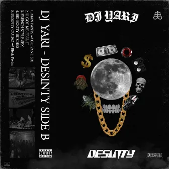 DESINTY (SIDE B) by DJ YARI