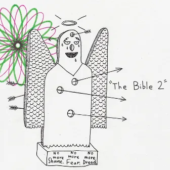 The Bible 2 by AJJ