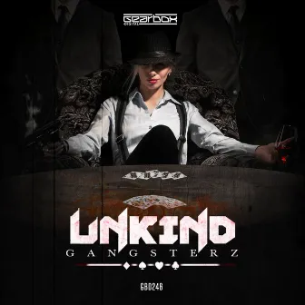 Gangsterz by Unkind