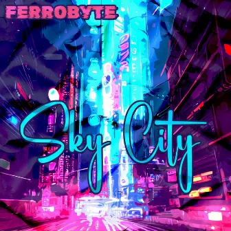 Sky City by 