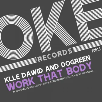 Work That Body by Klle Dawid