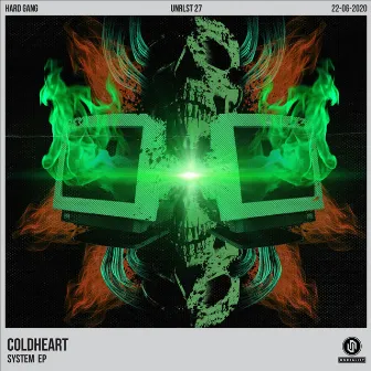 System EP by ColdHeart