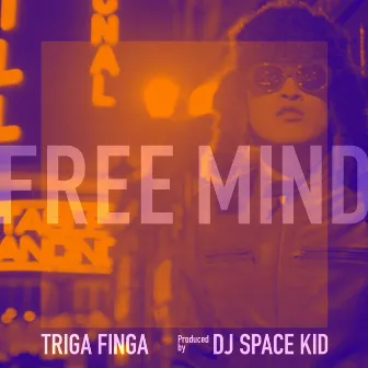 FREE MIND by Triga Finga