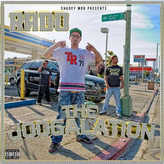 The Joogalation by Rado