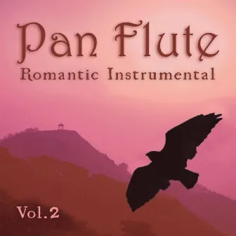 Romantic Instrumental 2 by Pan Flute