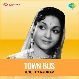 Town Bus (Original Motion Picture Soundtrack) by A Maruthakasi