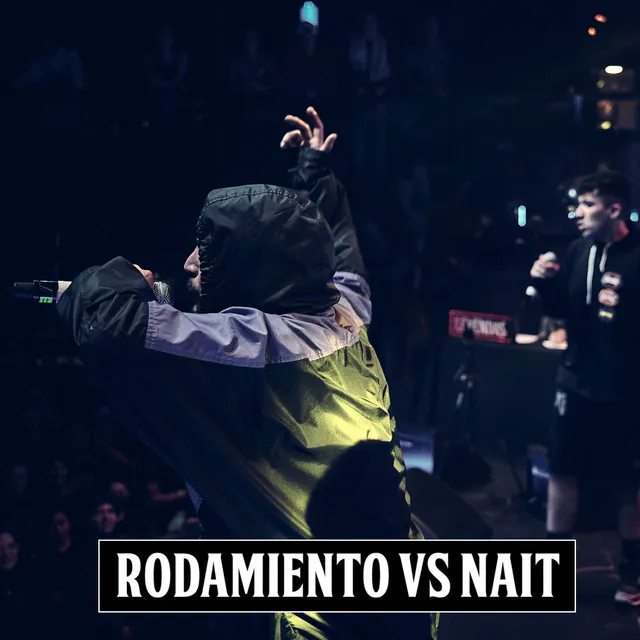 Rodamiento Vs Nait (Final) [En Vivo]