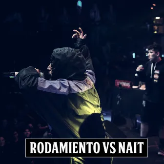 Rodamiento Vs Nait (Final) [En Vivo] by Karloz