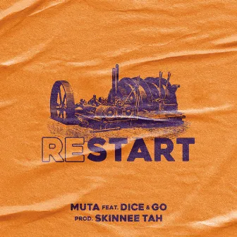 RESTART by MUTA