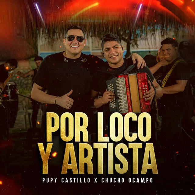 Por Loco Y Artista - En Vivo