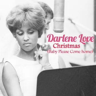 Christmas (Baby Please Come Home) by Darlene Love