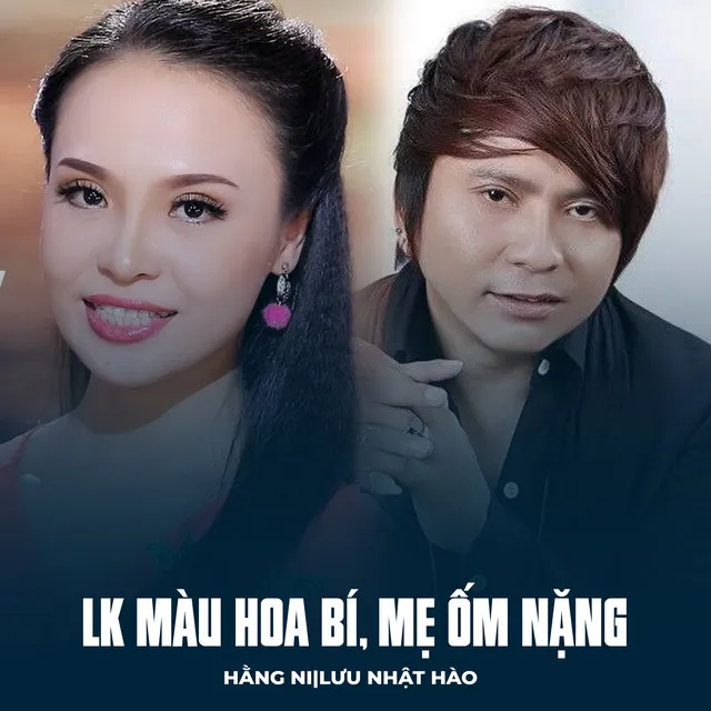 LK Màu Hoa Bí, Mẹ Ốm Nặng