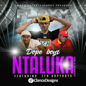 Ntaluka by Floxy Zambia