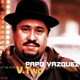 At the Point V. Two by Papo Vazquez