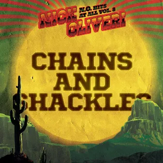 Chains And Shackles by Nick Oliveri