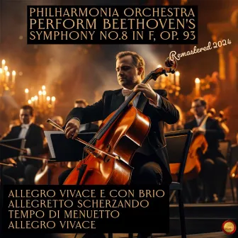 Philharmonia Orchestra Perform Beethoven's Symphony, No. 8 in F, Op. 93 (Remastered 2024) by Beethoven