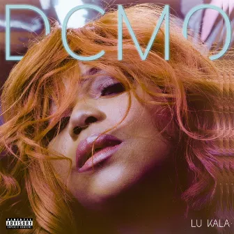 DCMO (Don't Count Me Out) by LU KALA