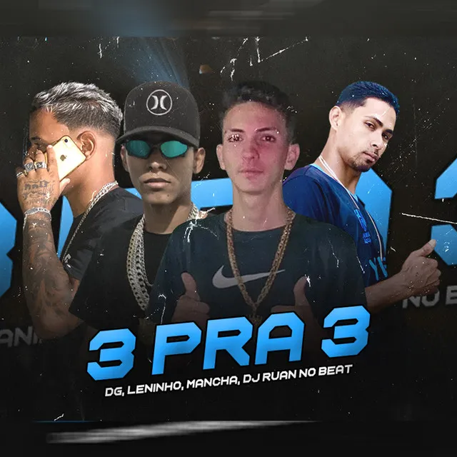 3 Pra 3 (feat. MANCHA)