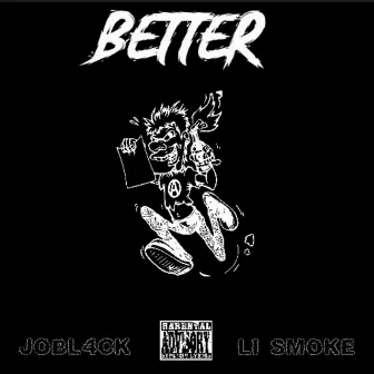 Better by JOBL4CK